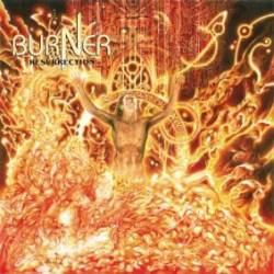 Burner (UK) : Resurrection